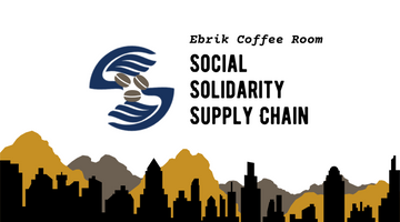 Beyond Fair Trade: Ebrik’s Social Solidarity Supply Chain Pledge